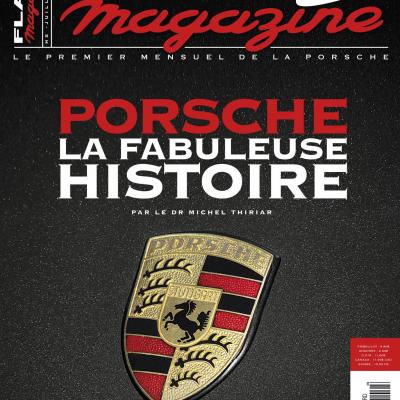 Hors série : La fabuleuse histoire Porsche Tome 1