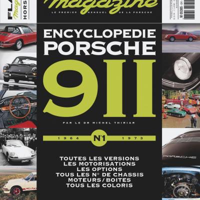 Hors série : Encyclopédie 911 N°1 - 1964-1973