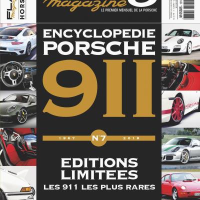 Hors série : Encyclopédie 911 N°7 - Editions limitées