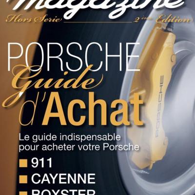 Hors série Flat 6 Magazine : Porsche 911 le guide d'achat 2006